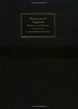 Shakespeare's Tragedies: Violation And Identity