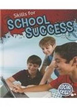 Skills For School Success (social Skills)