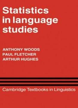 Statistics In Language Studies (cambridge Textbooks In Linguistics)