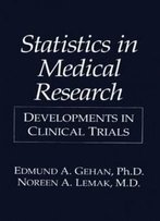 Statistics In Medical Research: Developments In Clinical Trials
