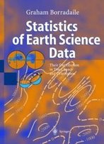 Statistics Of Earth Science Data: Their Distribution In Time, Space And Orientation