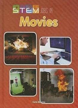 Stem Jobs In Movies (stem Jobs You'll Love)