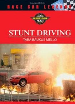 Stunt Driving (race Car Legends: Collector's Edition)