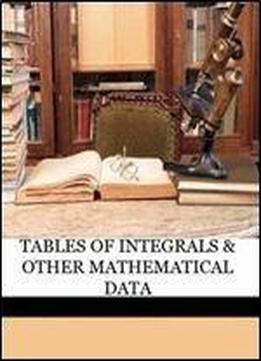 Tables Of Integrals & Other Mathematical Data