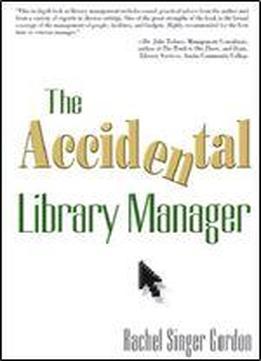 The Accidental Library Manager