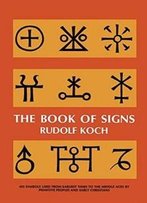 The Book Of Signs (Dover Pictorial Archive)