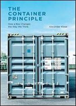 The Container Principle: How A Box Changes The Way We Think (infrastructures)