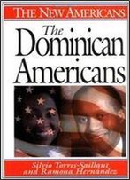 The Dominican Americans (New Americans)