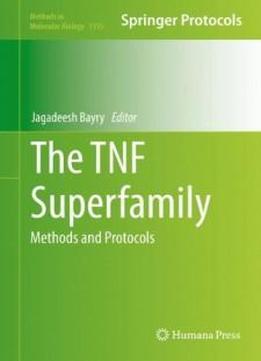 The Tnf Superfamily: Methods And Protocols (methods In Molecular Biology)