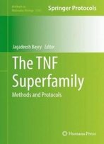 The Tnf Superfamily: Methods And Protocols (Methods In Molecular Biology)