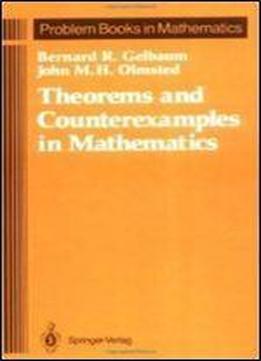 Theorems And Counterexamples In Mathematics (problem Books In Mathematics)