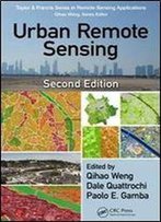 Urban Remote Sensing, Second Edition (Remote Sensing Applications Series)