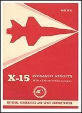 X-15 Research Results 1st Edition