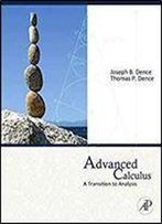 Advanced Calculus: A Transition To Analysis