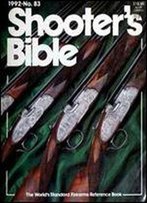 America's Great Gunmakers (Shooter's Bible)