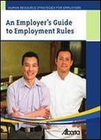 An Employer's Guide To Employment Rules