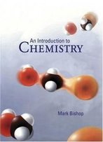 An Introduction To Chemistry
