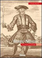 Barbe-Noire Et Le Nagrier La Concorde