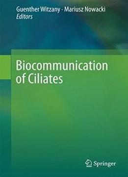 Biocommunication Of Ciliates