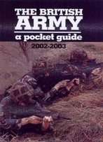 British Army: A Pocket Guide 2002/2003