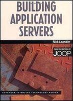 Building Application Servers (Sigs: Advances In Object Technology)