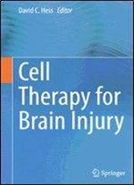 Cell Therapy For Brain Injury