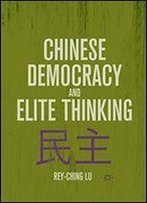 Chinese Democracy And Elite Thinking