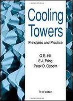 Cooling Towers: Principles And Practice 1st Edition