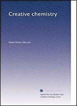Creative Chemistry