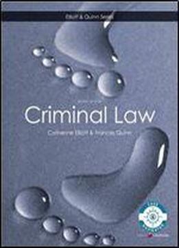 Criminal Law (elliott & Quinn)