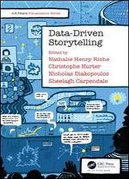 Data-driven Storytelling (ak Peters Visualization Series)