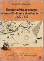Derniers Racits De Voyages En Nouvelle-France Et Autres Racits 1620 1632