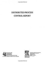 Distributed Process Control And Factory Communications