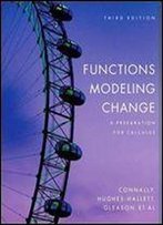 Functions Modeling Change: A Preparation For Calculus