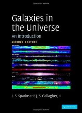 Galaxies In The Universe: An Introduction