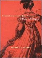 General Consent In Jane Austen: A Study Of Dialogism