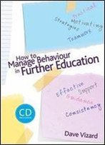 How To Manage Behaviour In Further Education