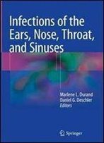 Infections Of The Ears, Nose, Throat, And Sinuses