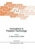 Innovations In Flotation Technology (Nato Science Series E:)