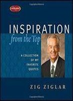 Inspiration From The Top: A Collection Of My Favorite Quotes