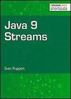 Java 9 Streams (Shortcuts 224)