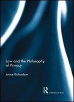 Law And The Philosophy Of Privacy