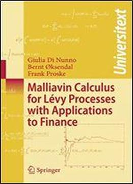 Malliavin Calculus For Levy Processes With Applications To Finance (universitext)