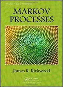 Markov Processes (advances In Applied Mathematics)