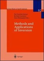 Methods And Applications Of Inversion (Lecture Notes In Earth Sciences)