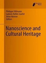 Nanoscience And Cultural Heritage