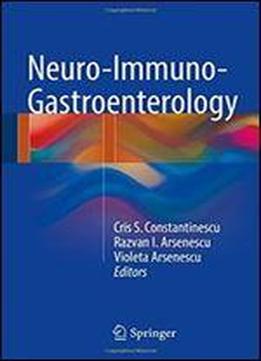 Neuro-immuno-gastroenterology