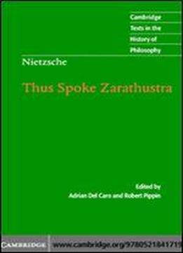 Nietzsche: Thus Spoke Zarathustra (cambridge Texts In The History Of Philosophy)