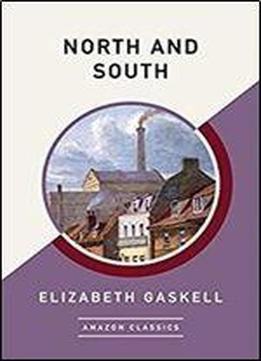 North And South (collins Classics)