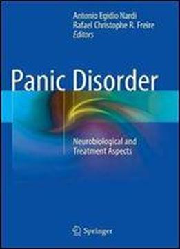 Panic Disorder: Neurobiological And Treatment Aspects